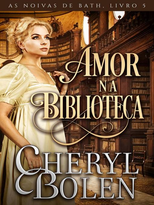 Title details for Amor na Biblioteca by Cheryl Bolen - Available